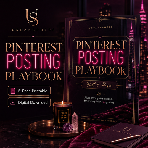 Pinterest Posting Playbook | Luxe Pinterest Marketing Guide for Digital Product Sellers